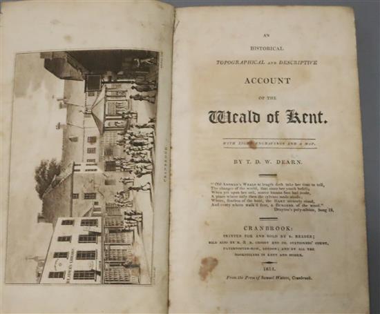 Dearn, Thomas Deane Wilmot - An Historical Topographical and Descriptive Account of the Weald of